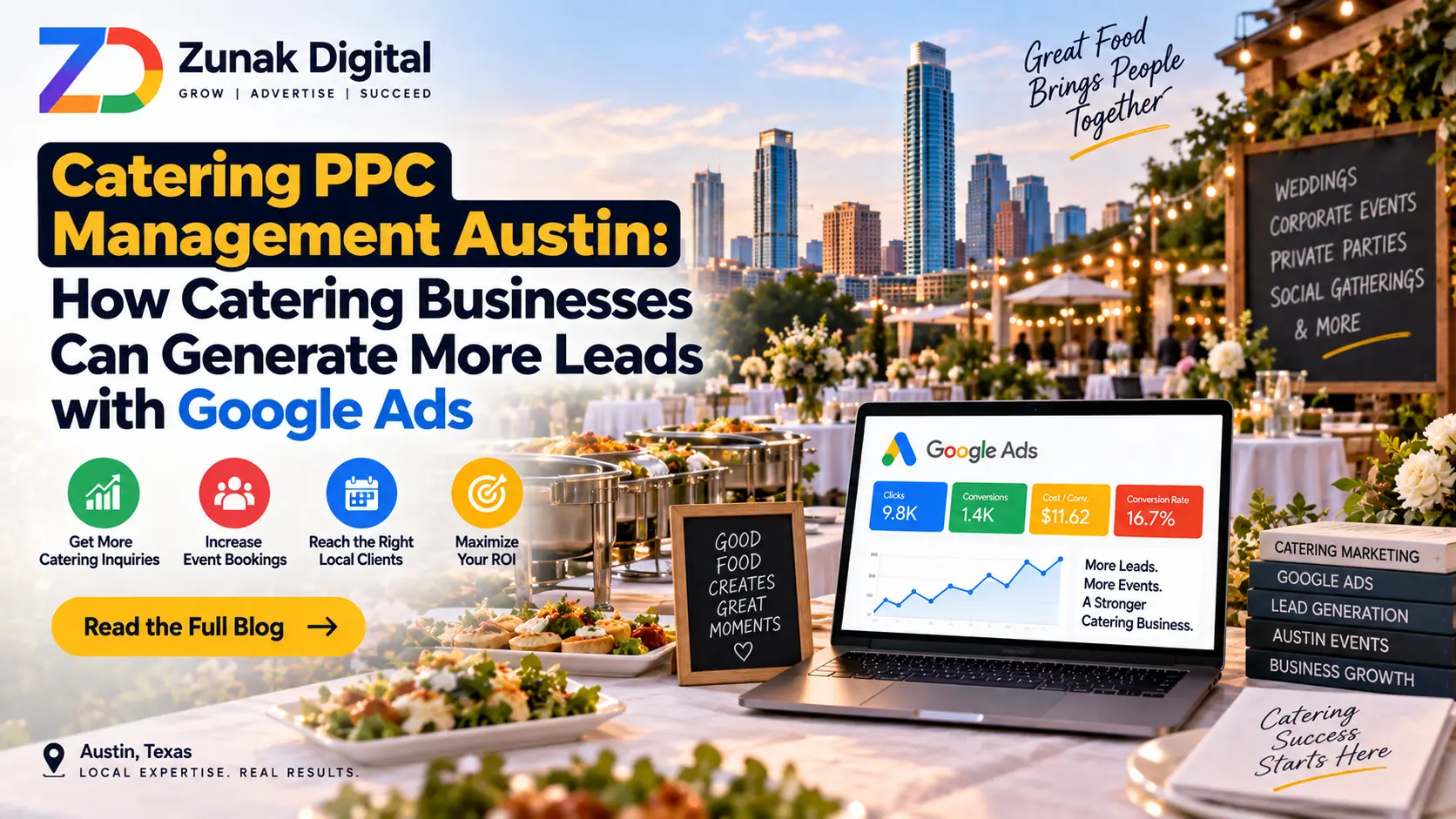 Catering PPC Management Austin: How Catering Businesses Can Generate More Leads with Google Ads